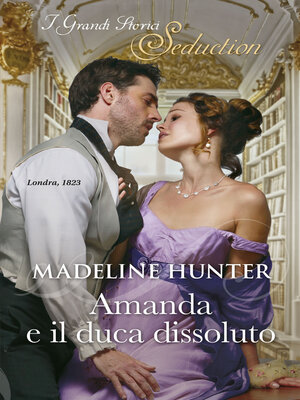 cover image of Amanda e il duca dissoluto
